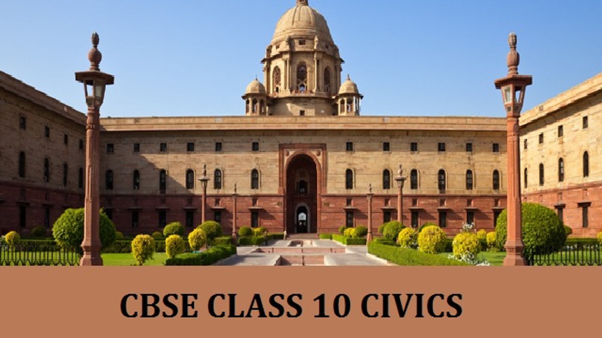 CBSE Class 10 Civics 